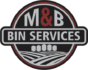 M & B Bin Services
