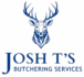 Josh T’s Butchering Services
